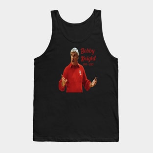 Bobby Knight Tank Top